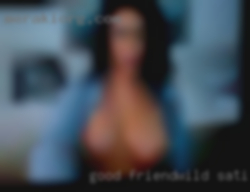 Good friend/wild satisfying in Odessa, TX sex...